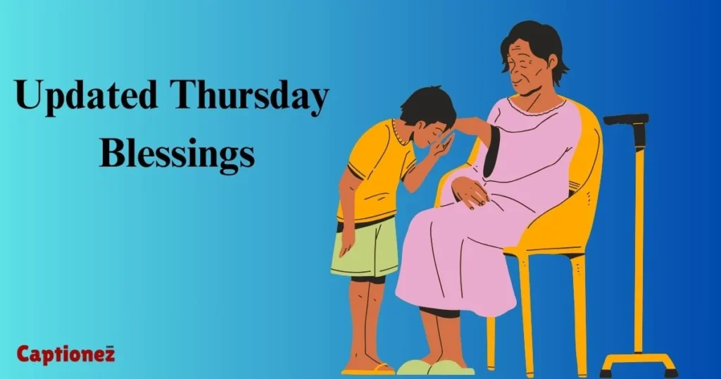 Updated Thursday Blessings