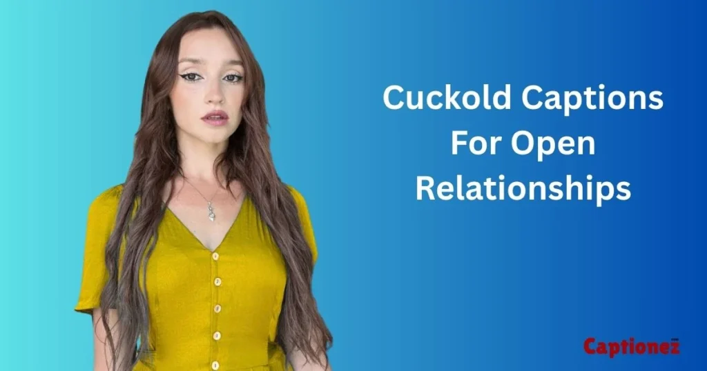 Cuckold Captions For Open Relationships