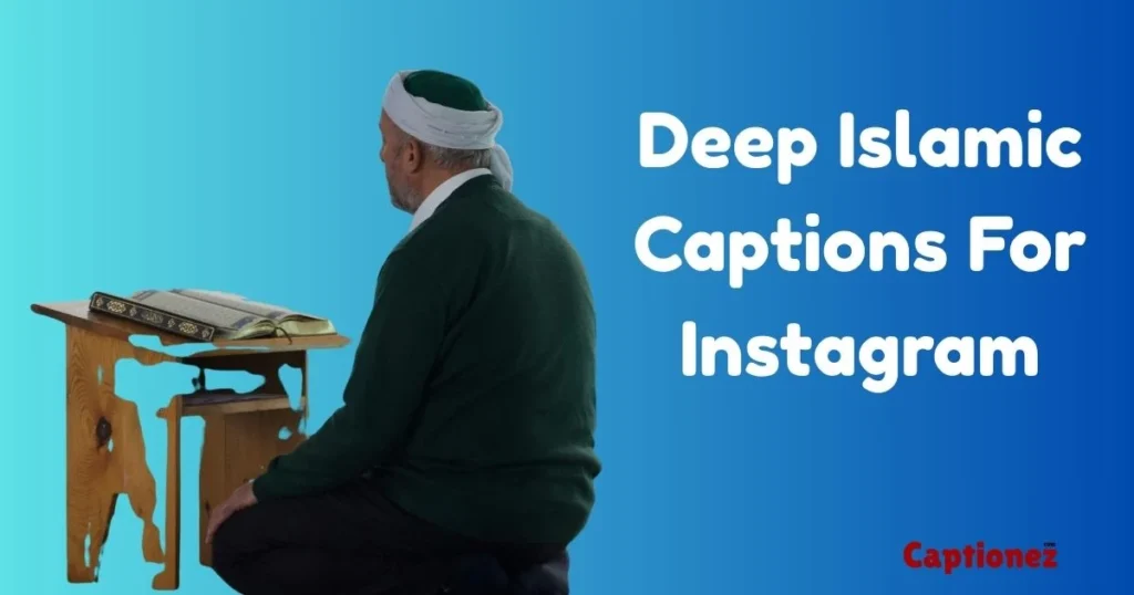 Deep Islamic Captions For Instagram