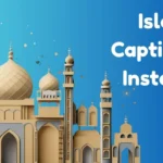 Islamic Captions For Instagram