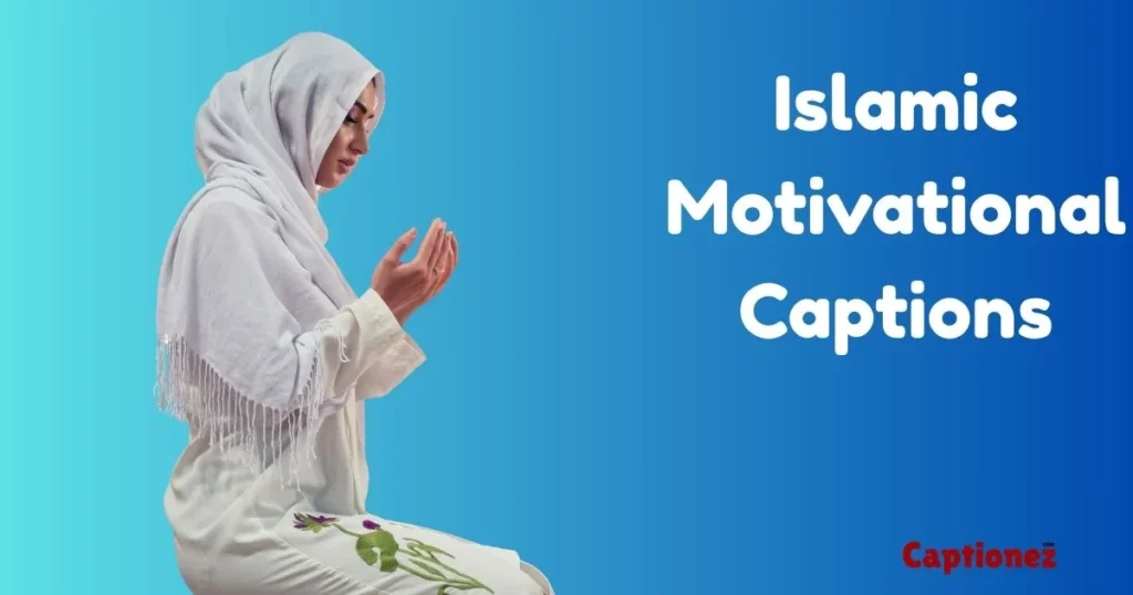 Islamic Motivational Captions