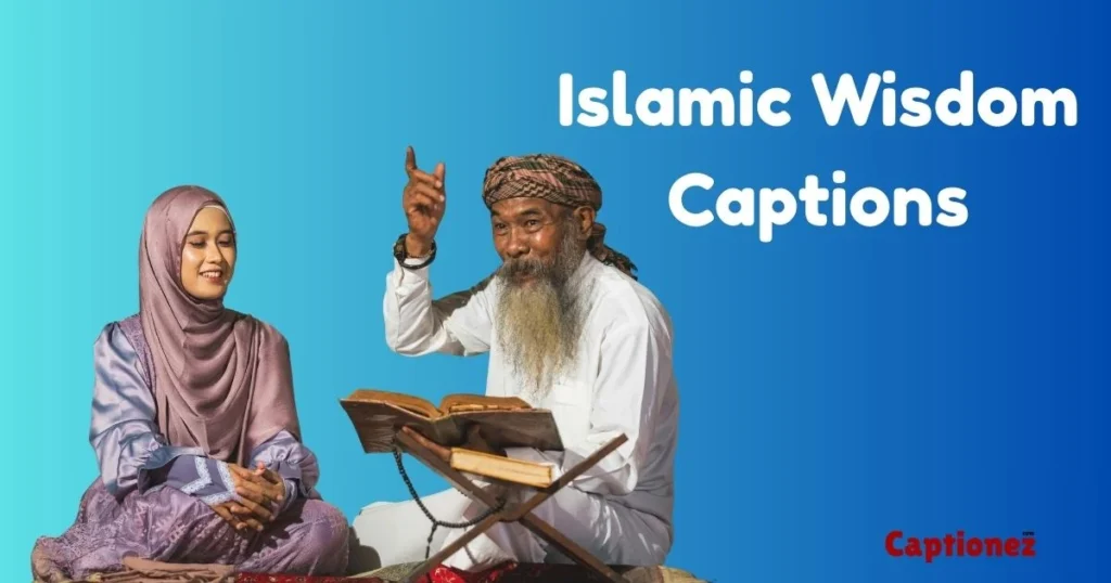 Islamic Wisdom Captions