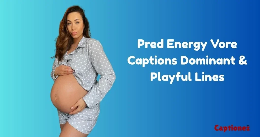 Pred Energy Vore Captions Dominant And Playful Lines