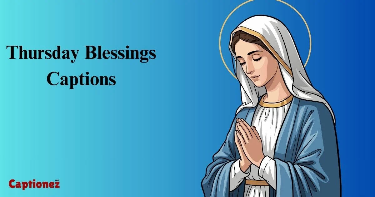 Thursday Blessings Captions