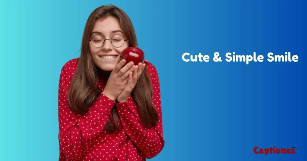 Cute And Simple Smile