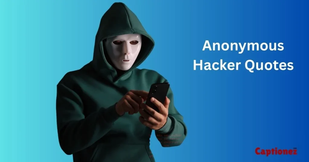 Anonymous Hacker Quotes