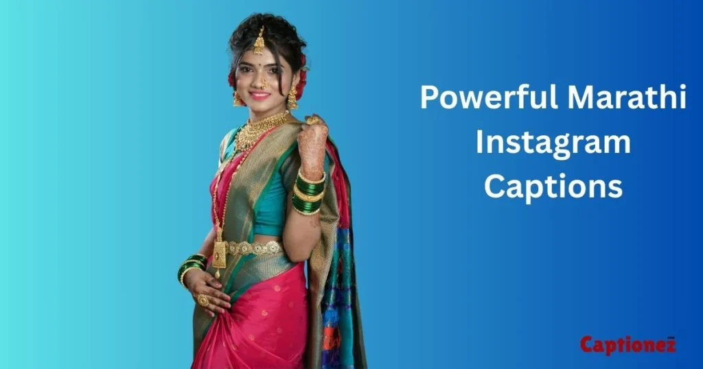Powerful Marathi Instagram Captions