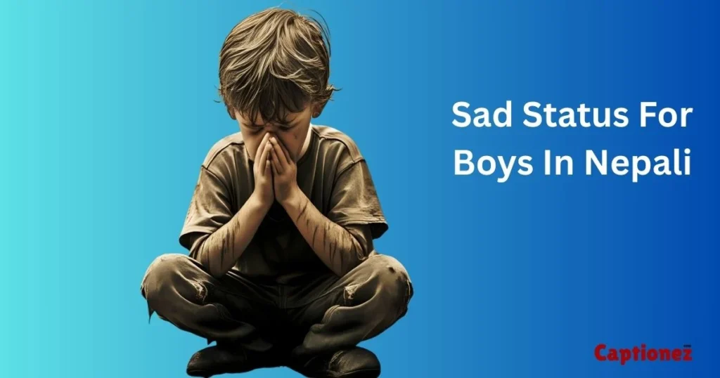 Sad Status For Boys In Nepali