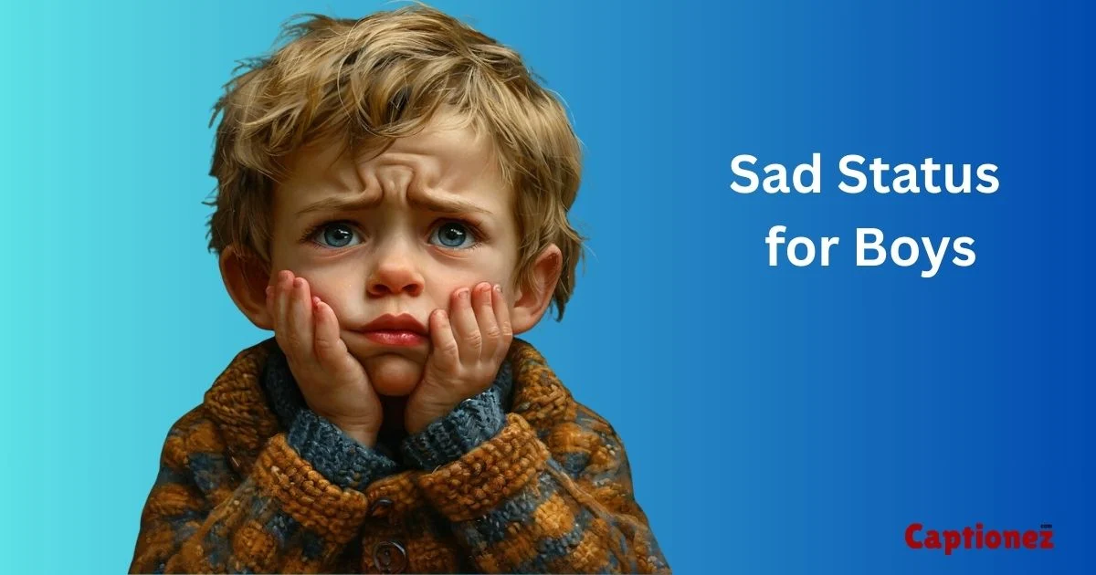 Sad Status For Boys