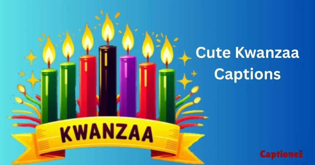 Cute Kwanzaa Captions
