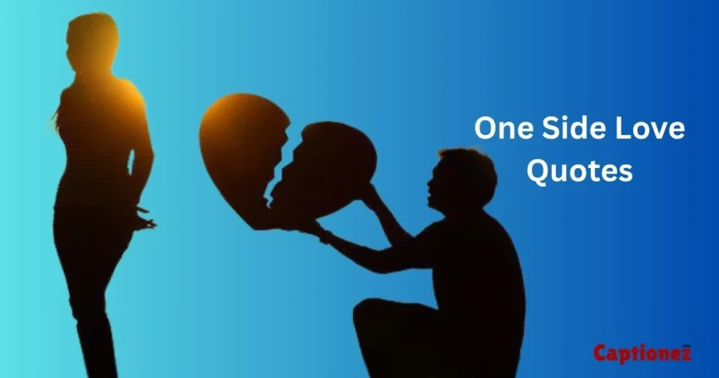 One Side Love Quotes